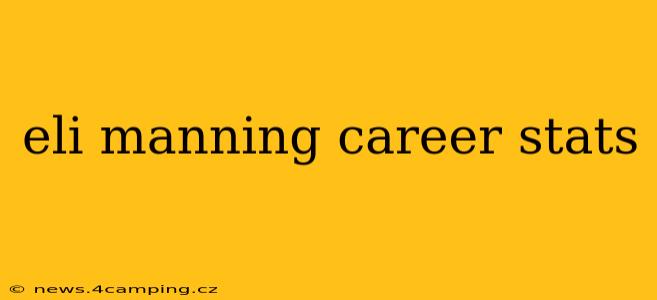 eli manning career stats