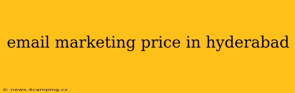 email marketing price in hyderabad