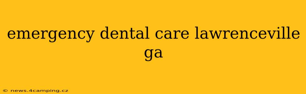 emergency dental care lawrenceville ga