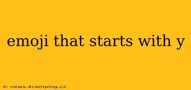 emoji that starts with y