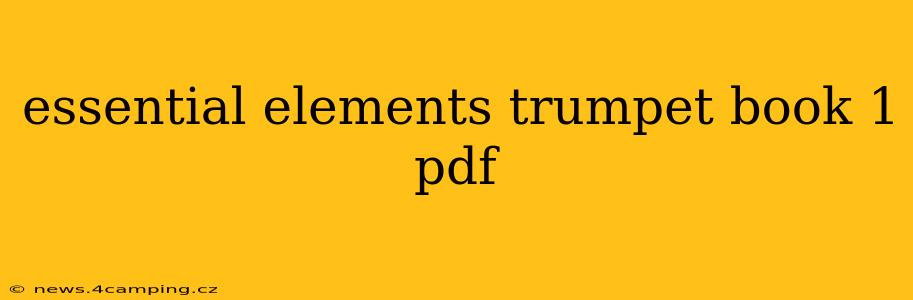 essential elements trumpet book 1 pdf