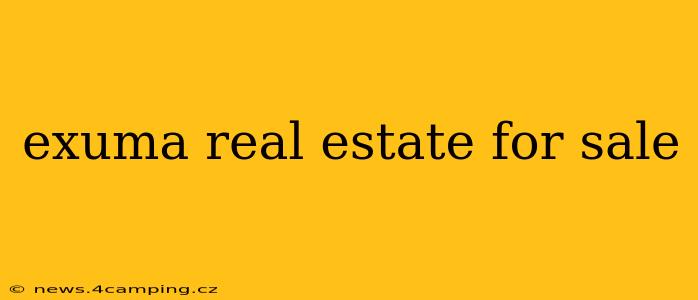 exuma real estate for sale