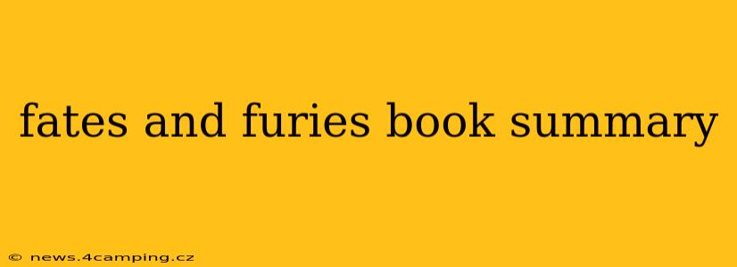 fates and furies book summary