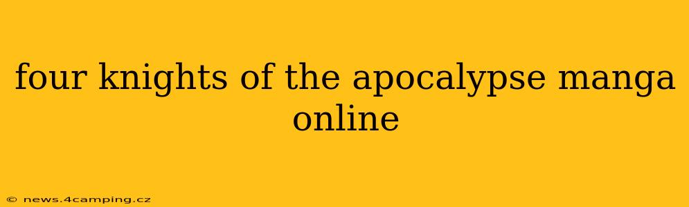 four knights of the apocalypse manga online