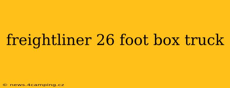 freightliner 26 foot box truck