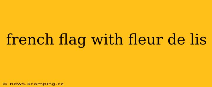 french flag with fleur de lis