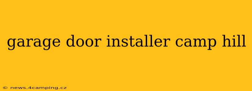 garage door installer camp hill