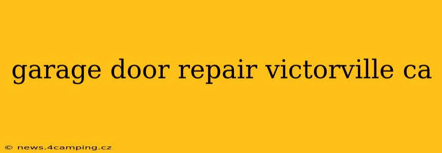 garage door repair victorville ca