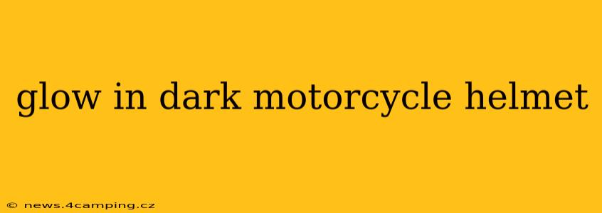 glow in dark motorcycle helmet