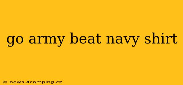 go army beat navy shirt