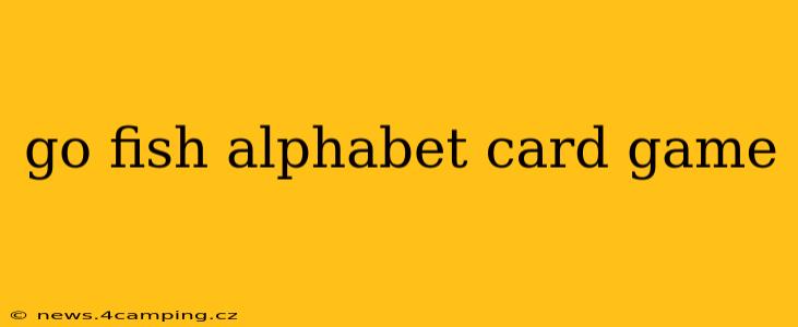 go fish alphabet card game