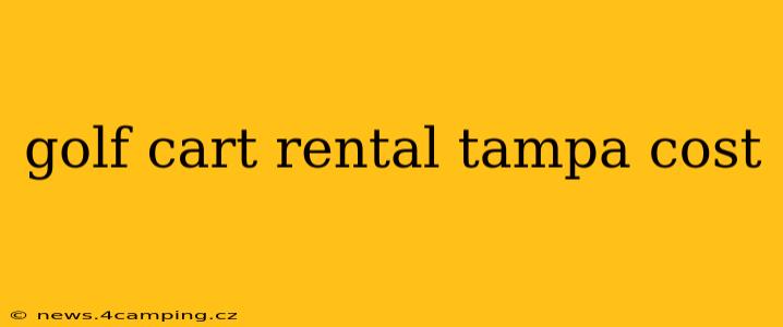 golf cart rental tampa cost