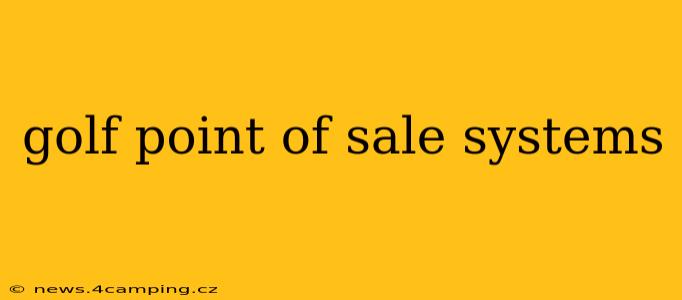 golf point of sale systems
