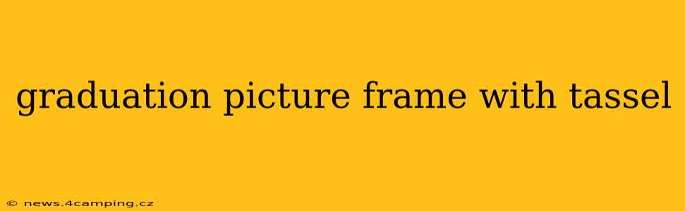 graduation picture frame with tassel