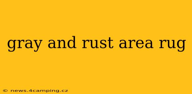 gray and rust area rug