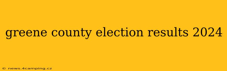 greene county election results 2024