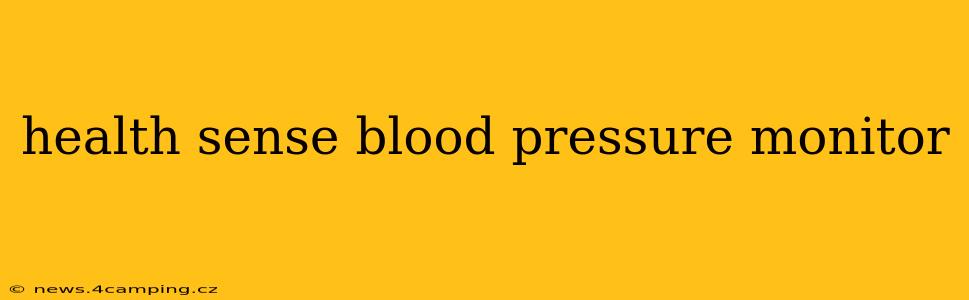 health sense blood pressure monitor