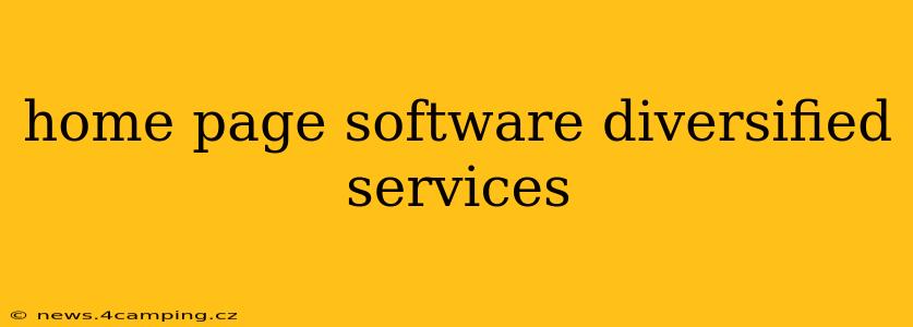 home page software diversified services