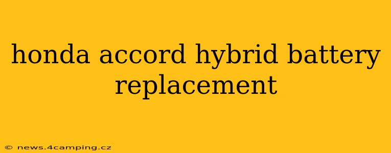 honda accord hybrid battery replacement