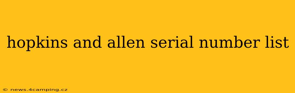 hopkins and allen serial number list