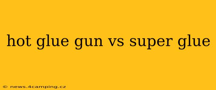 hot glue gun vs super glue