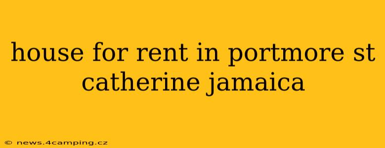 house for rent in portmore st catherine jamaica