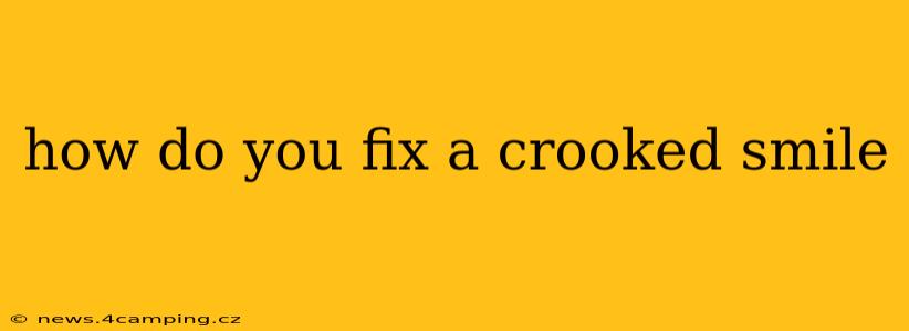 how do you fix a crooked smile