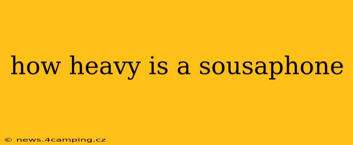 how heavy is a sousaphone