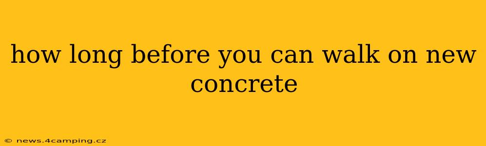 how long before you can walk on new concrete