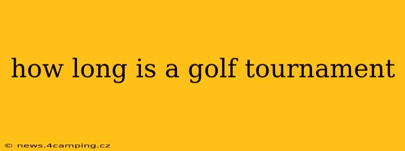 how long is a golf tournament