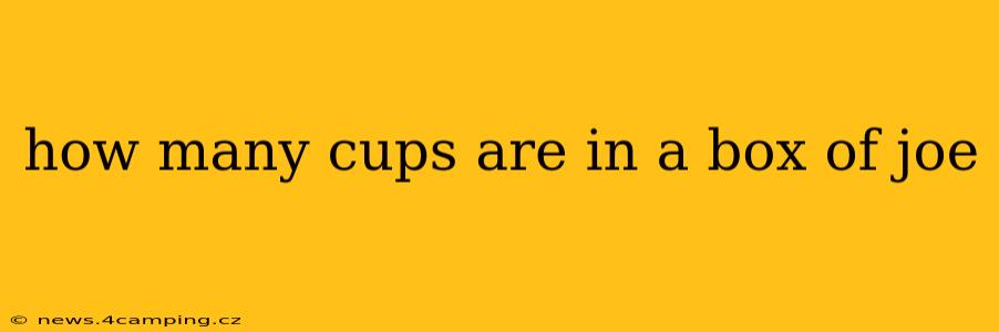 how many cups are in a box of joe