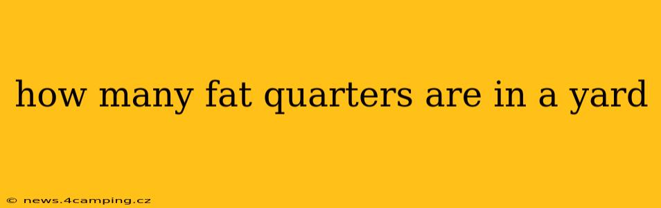 how many fat quarters are in a yard