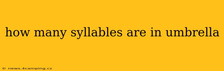how many syllables are in umbrella