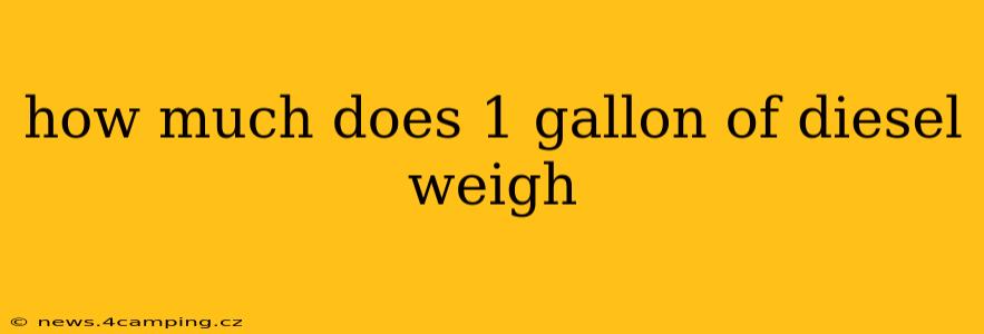 how much does 1 gallon of diesel weigh