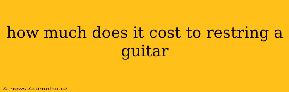 how much does it cost to restring a guitar