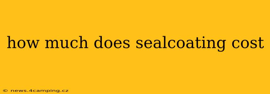 how much does sealcoating cost