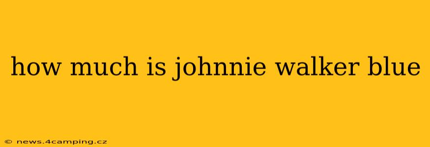 how much is johnnie walker blue