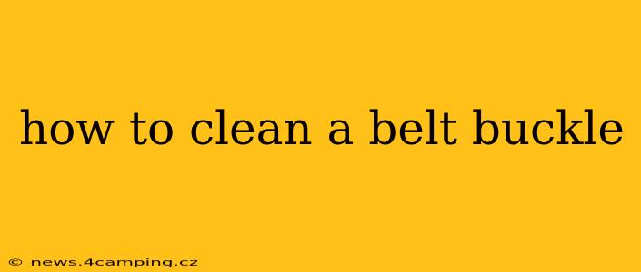 how to clean a belt buckle