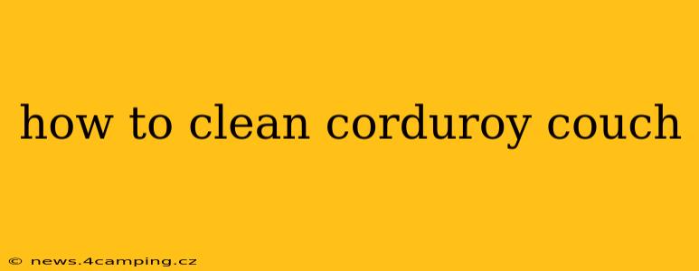 how to clean corduroy couch