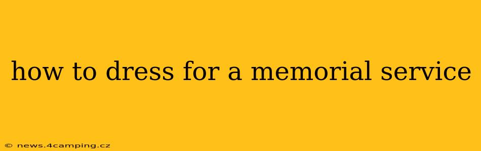 how to dress for a memorial service