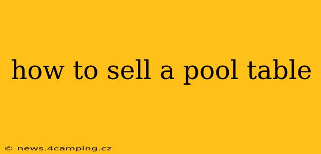 how to sell a pool table