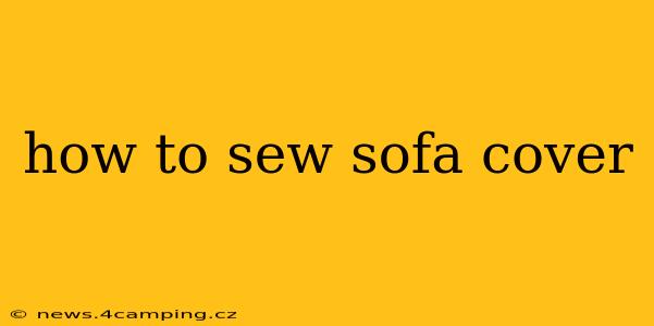 how to sew sofa cover