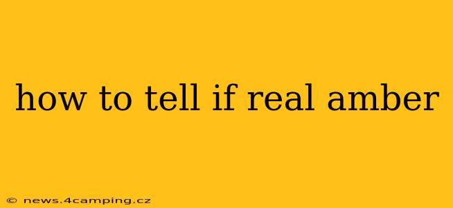 how to tell if real amber