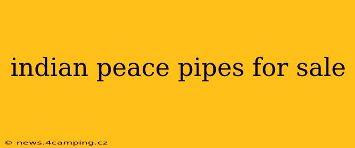 indian peace pipes for sale