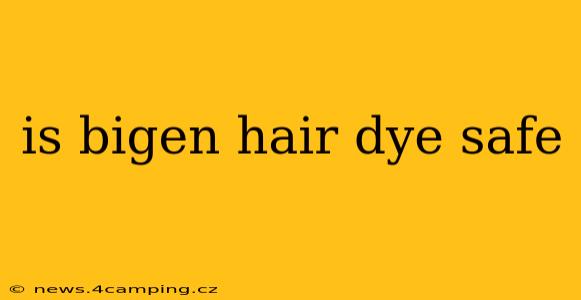 is bigen hair dye safe