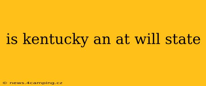 is kentucky an at will state