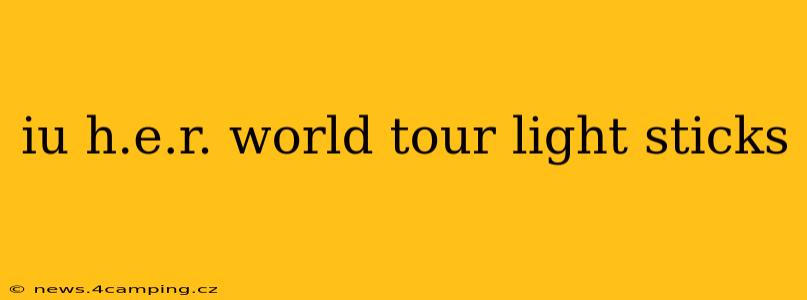 iu h.e.r. world tour light sticks