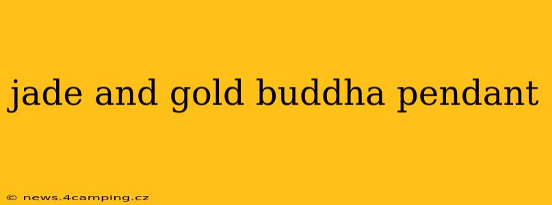 jade and gold buddha pendant