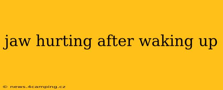 jaw hurting after waking up