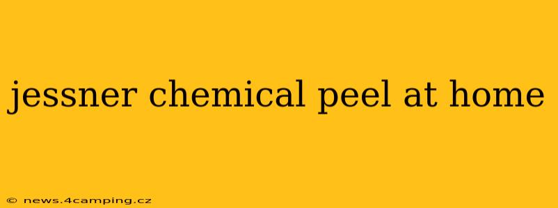 jessner chemical peel at home